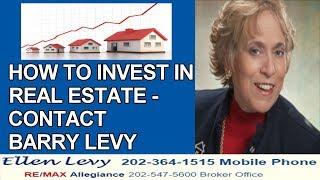 Contact Barry Levy On How to Invest In Real Estate - Real Estate Tips From Ellen Levy