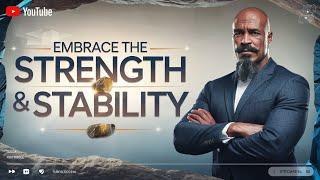 The Power of Stability: Become a Man of Strength