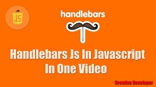 Handlebars Js In Javascript || Handlebars Js Tutorial || Handlebars Json || Handlebars Js Course