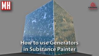 How to use Generators in Substance Painter 2.6.1