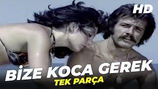 Bize Koca Gerek | Serdar Gökhan Eski Türk Filmi Full İzle