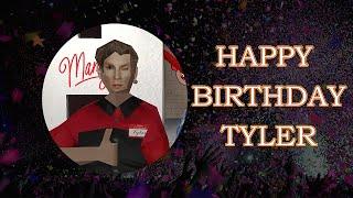 Happy Birthday Tyler! 08.19.2024