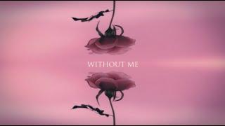 MitiS - Without Me feat. Danni Carra [Official Lyric Video]