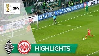 Borussia Mönchengladbach - Eintracht Frankfurt 6:7 n.E. | Highlights DFB-Pokal 2016/17 - Halbfinale