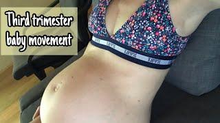 Crazy baby movement / 3rd trimester Pregnancy Update