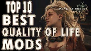 Top 10 Best Quality Of Life Mods For Monster Hunter Wilds