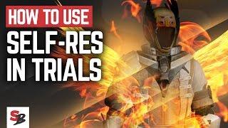 Destiny - SELF-RES in TRIALS OF OSIRIS basics