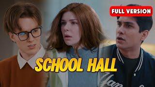 【FULL1-50】"SCHOOL HALL"| The truth is right in front of you...#drama #romance #shortdrama #movie