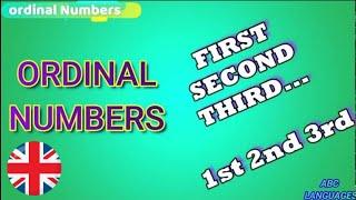 English Ordinal Numbers - First, Second, Third....