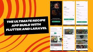 The Ultimate Recipe App Build with Flutter and Laravel