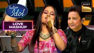 ‘Mujhe Rang De’ पर Ananya ने अपने Vocals से मचाया धमाल | Indian Idol 14 | Love Mashups