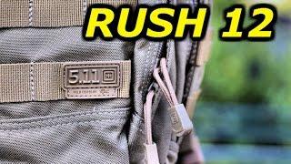 5.11 Tactical RUSH 12 Tactical Backpack: First Impressions