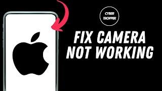 How To Fix Camera App Not Working On iPhone after New update