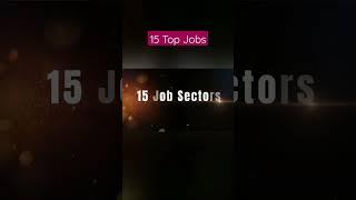 Top 15 Job Sectors #shorts #jobsinindia #jobs