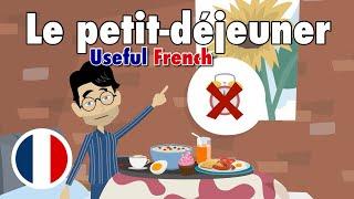 Learn Useful French: Le petit-déjeuner au lit - Breakfast in Bed