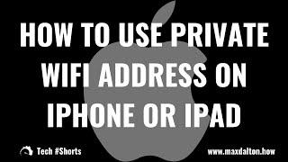 How to Use Private Wifi Address on iPhone or iPad: Tech #Shorts