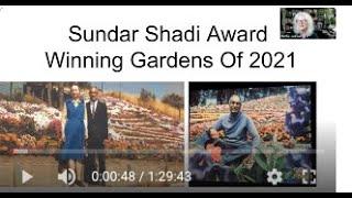 Slideshow and presentation of Sundar Shadi Award winning gardens of 2021