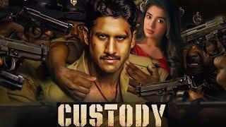 "Custody" New South Released Full Hindi Dubbed Movie (2023) part-1 || Superhit Movie