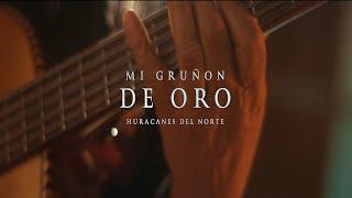 Los Huracanes Del Norte - Mi Gruñon De Oro [Video Oficial 2025]