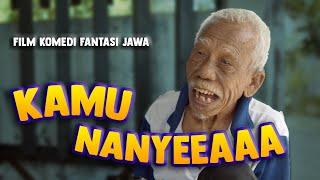 GEGARA VIDEO VIRAL KAMU NANYA | FILM KOMEDI FANTASI JAWA