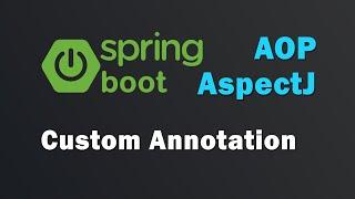 Spring AOP - Custom Annotation