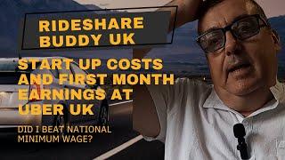 Start Up Cost and First Month Earnings At Uber UK