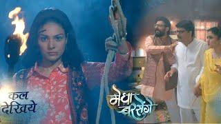 Megha Barsenge Today Promo 19th June: Mannu Ne Liya Apni Maa Megha Ka Badla |
