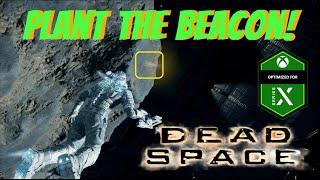 Dead Space Remake Chapter 7 how to plant the Beacon on the Asteroid!