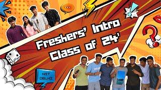 The Freshers' Intro | Batch of 2024 | NIT Delhi | Team Clairvoyance