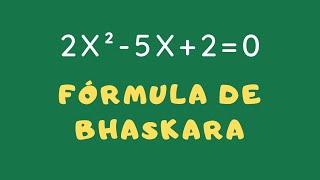 EQUAÇÃO DO 2º GRAU ∣ FÓRMULA DE BHASKARA ∣ Professora Angela Matemática