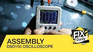 JYE TECH DSO Shell DSO150 15001K Oscilloscope full assembly and calibration