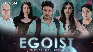 Egoist (milliy serial) | Эгоист (миллий сериал) 89-qism