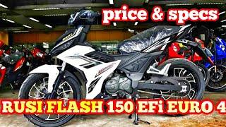 RUSI FLASH 150 EFi PRICE & SPECS (EURO4 & ABS)