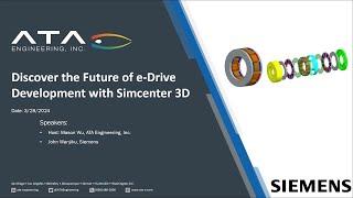 Discover the Future of e-Drive Development with Simcenter 3D