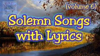 Solemn Songs | Non-stop Christian Songs| JMCIM