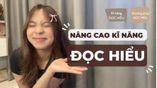 PHƯƠNG PHÁP ĐỌC HIỂU của mọi bài văn 9+ (kinh nghiệm bài văn 9.75)