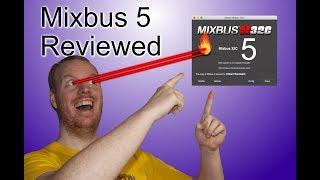 Mixbus 5 32c reviewed!