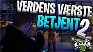 GTA 5 RP - VERDENS VÆRSTE BETJENT 2!