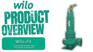 Wilo FA / FKT - Submersible Sewage Pump with Single Vane Impeller