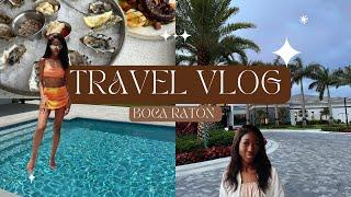 TRAVEL VLOG | A Weekend in Boca Raton, Florida