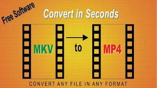 Convert ANY File to MP4 in SECONDS | FREE  MKV TO MP4 , THIS ACTUALLY WORKS ! free S/W