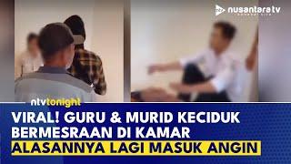 Viral Guru dan Murid Kepergok Berduaan Satu Kamar, Alasannya Diluar Dugaan | NTV TONIGHT