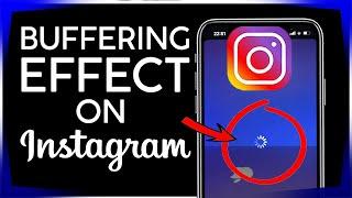 How to Create the Buffering Effect Video on Instagram ** ALTERNATIVE TO TIKTOK EFFECT **