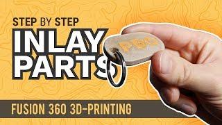 Multi Color 3D Prints using Fusion 360 | Inlay Parts - Practical Prints #3