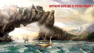 Skyrim life of a High elf thief part 1