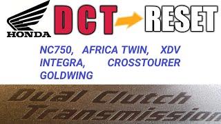 INSTRUCTIONAL |  DCT RESET | NC750 ,  AFRICA TWIN,  XDV , CROSSTOURER,   GOLDWING | EXETER-RIDER