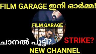 Film Garage Sad News |Film Garage Terminated from Youtube |Reasons Strike #Filmgarage #Mohanlal