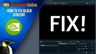 How to fix StreamLabs OBS black screen! (DISPLAY CAPTURE) *OUTDATED*