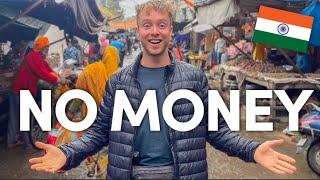 I Survived 24 hours in INDIA with NO MONEY 