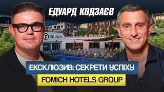 ЕКСКЛЮЗИВ. Едуард Кодзаєв про мережу з 9+ готелів Fomich Group, CHICKEN HUT та майбутнє Буковеля